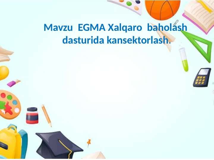 EGMA Xalqaro baholash dasturi