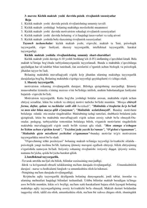 Kichik maktab yoshi davrida psixik rivojlanish xususiyatlar