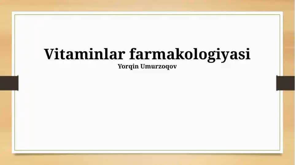 Vitaminlar farmakologiyasi