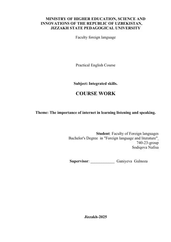 The Importance of Internet in Learning Listening and Speaking (Course Work)