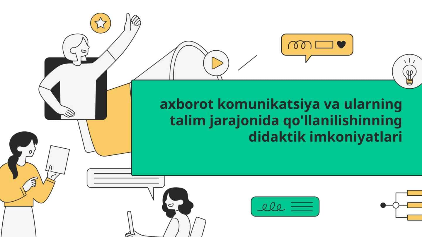 Axborot kommunikatsiya va ta'lim