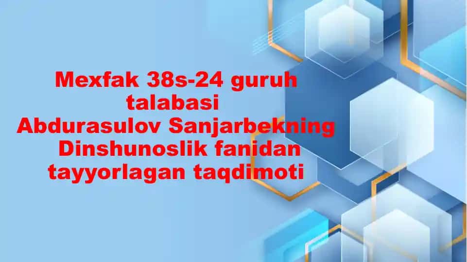 Dinshunoslik fanidan taqdimot