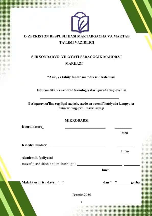 Boshqaruv, ta’lim, sog‘liqni saqlash, savdo va autentifikatsiyada kompyuter tizimlarining o’rni