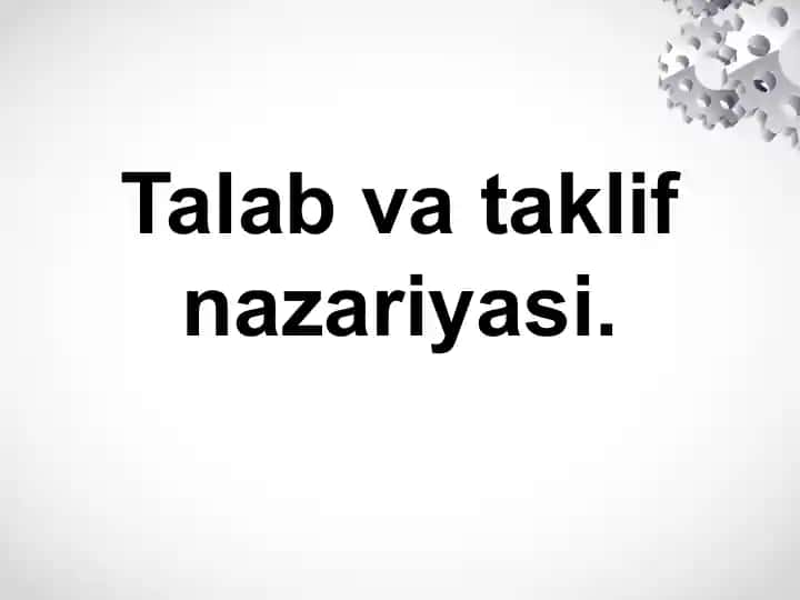 Talabvataklifnazariyasi