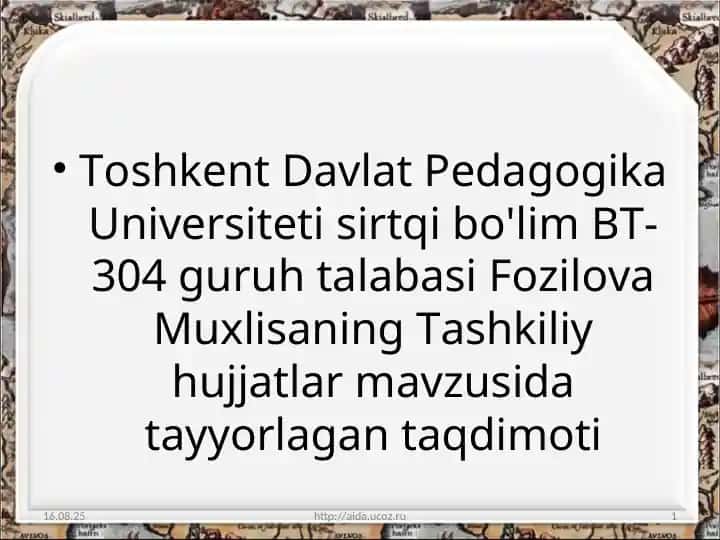 Tashkiliy hujjatlar taqdimoti