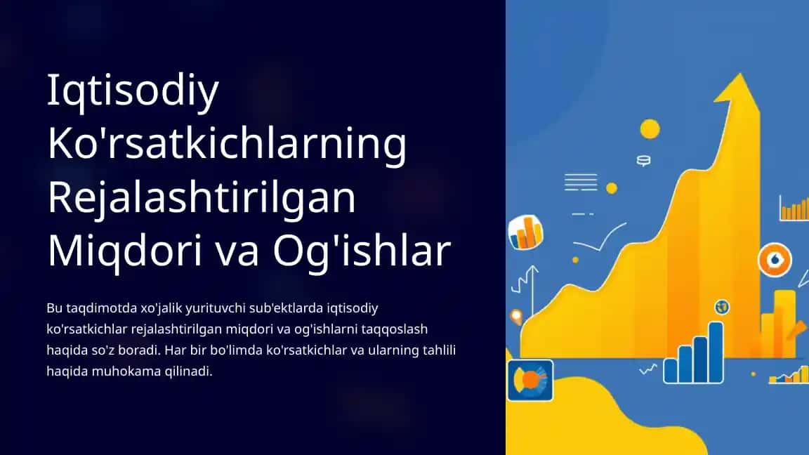 Iqtisodiy Ko'rsatkichlarning Rejalashtirilgan Miqdori va Og'ishlar