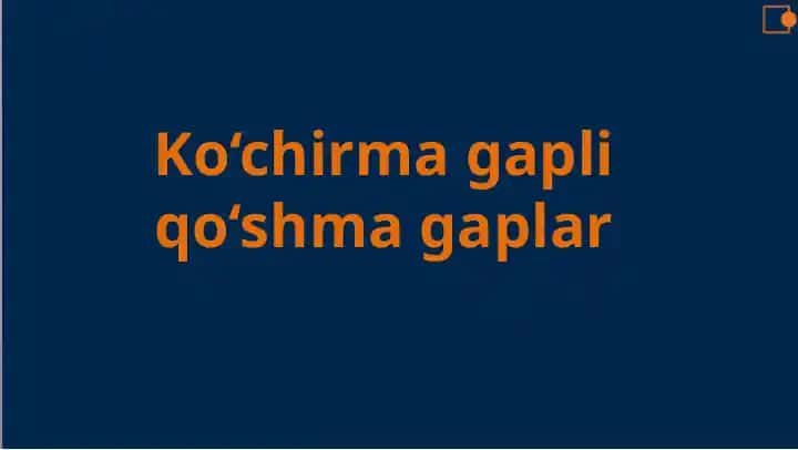 Ko‘chirma gap va muallif gapi
