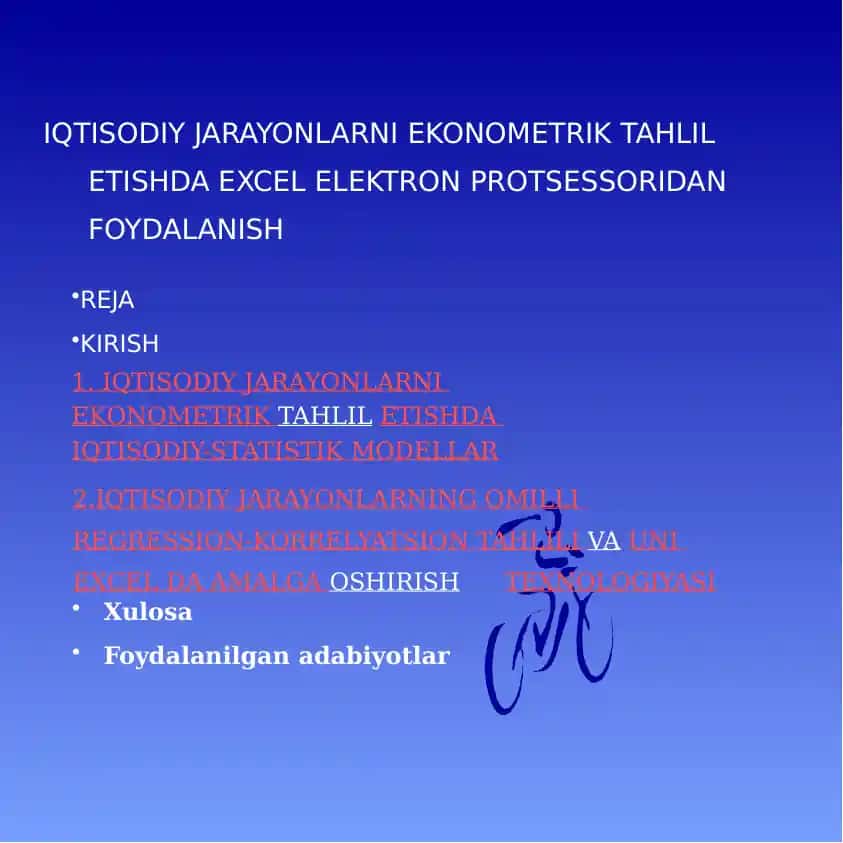 IQTISODIY JARAYONLARNI EKONOMETRIK TAHLIL ETISHDA EXCEL ELEKTRON PROTSESSIDAN FOYDALANISH