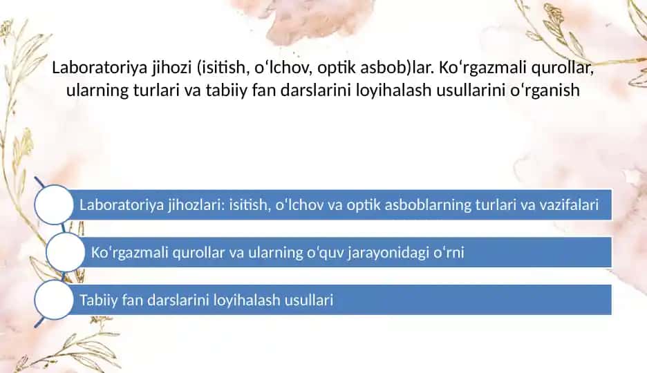 Laboratoriya jihozi (isitish, o‘lchov, optik asbob)lar