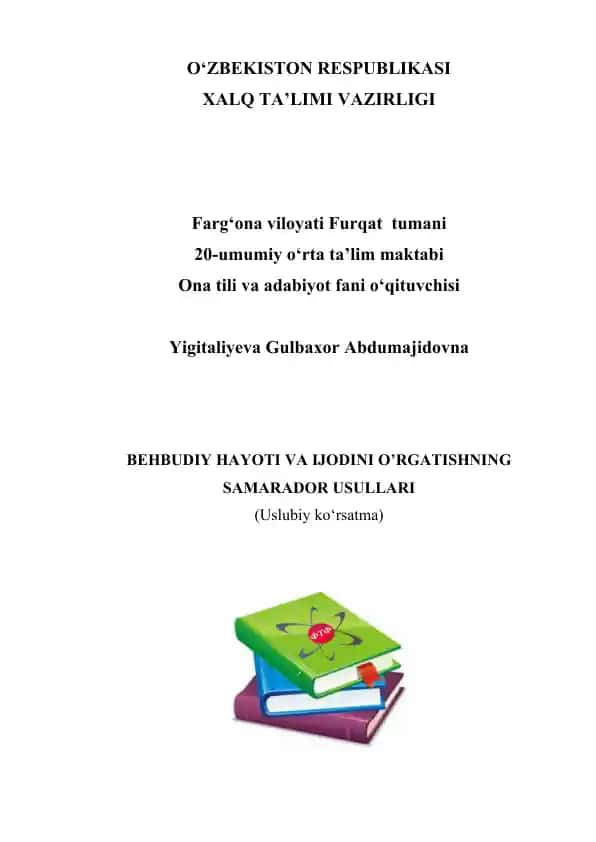 Behbudi hayoti va ijodini o‘rgatishning samarador usullari