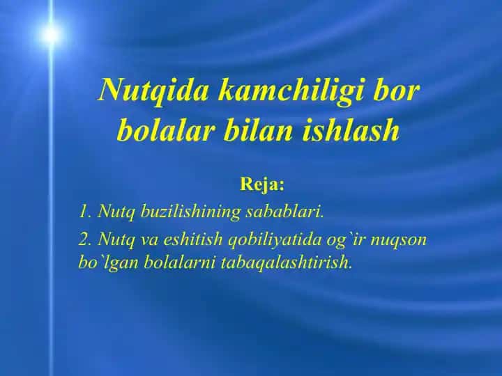 Nutqida kamchiligi bor bolalar bilan ishlash