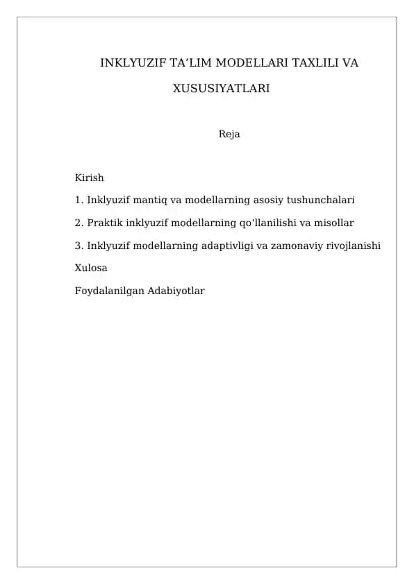 Inklyuzif Ta’lim Modellari Taxlili va Xususiyatlari