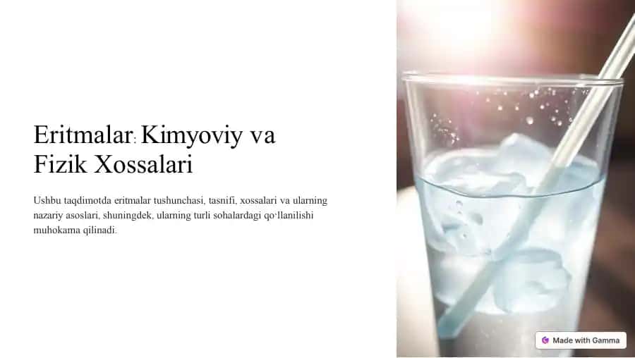 Eritmalar: Kimyoviy va Fizik Xossalari