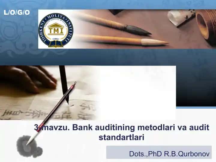 Bank auditining metodlari va audit standartlari