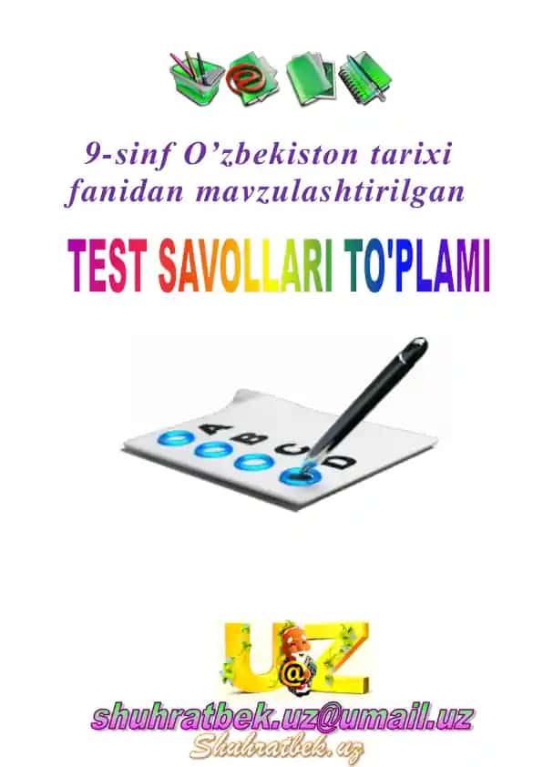 9-sinf O’zbekiston tarixi fanidan mavzulashtirilgan test savollari