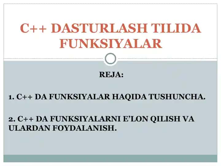 C++ Dasturlash Tilida Funksiyalar