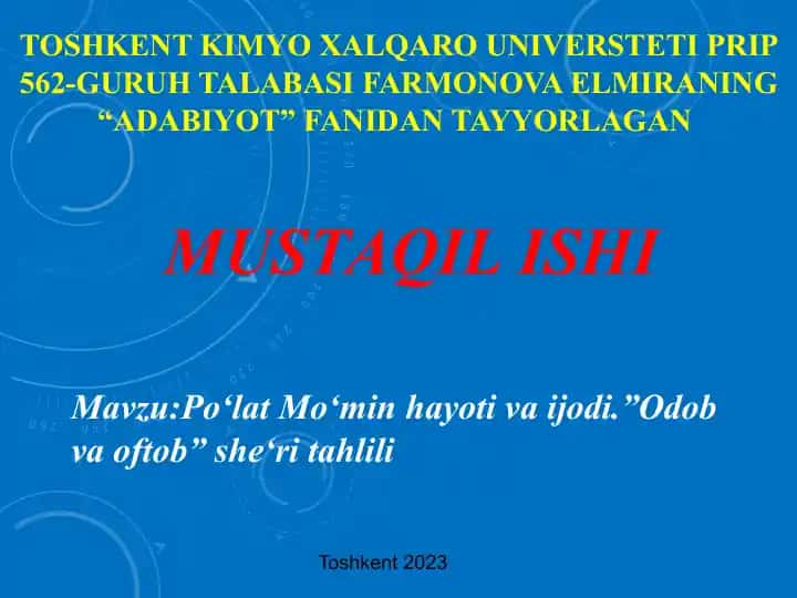 Po‘lat Mo‘min hayoti va ijodi tahlili