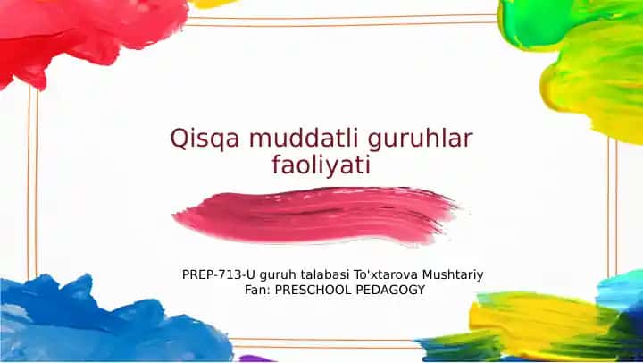 Qisqamuddatliguruhlarfaoliyati