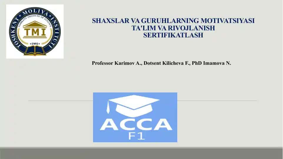 Shaxslar va guruhlarning motivatsiyasi: ta'lim, rivojlanish va sertifikatlash