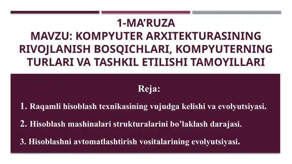 Kompyuter arxitekturasining rivojlanish bosqichlari