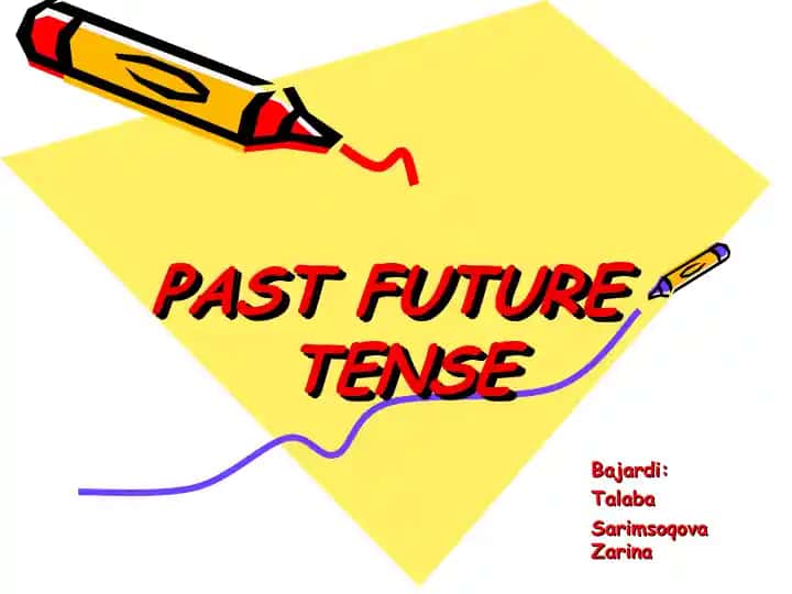 Past Future Tense