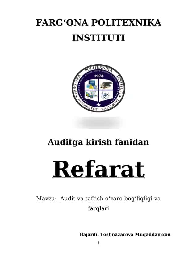 Audit va taftish oʻzaro bogʻliqligi va farqlari