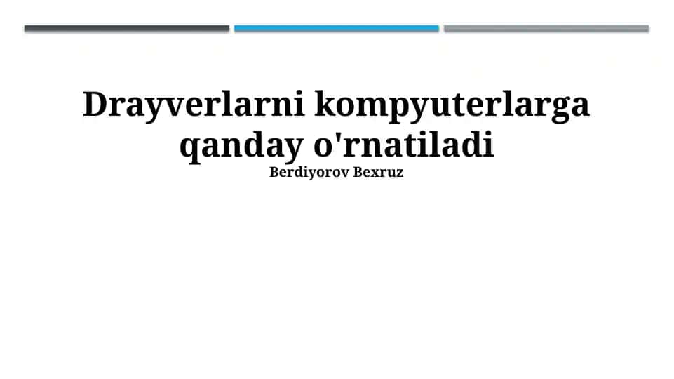 Drayverlarni O'rnatish Jarayoni