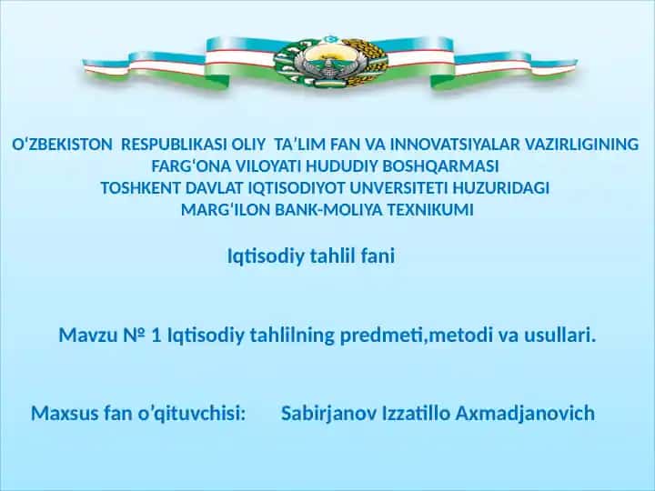 Iqtisodiy tahlilning predmeti, metodi va usullari