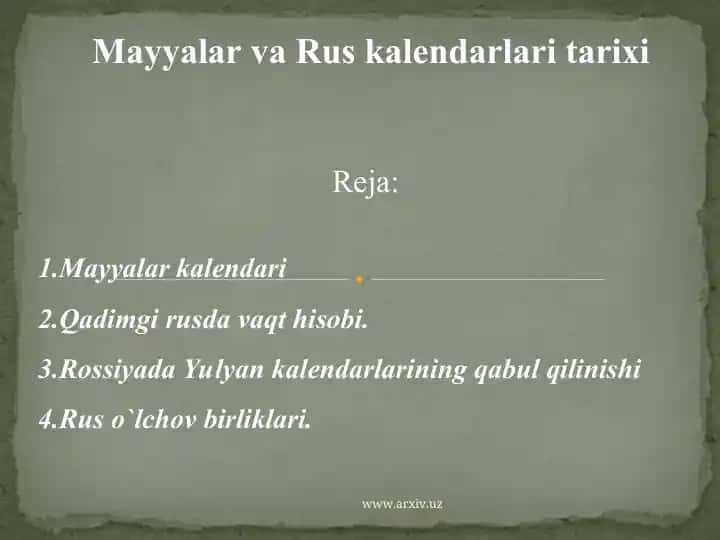 Mayyalar va Rus kalendarlari tarixi