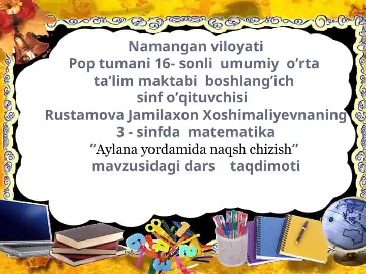 "Aylana yordamida naqsh chizish"