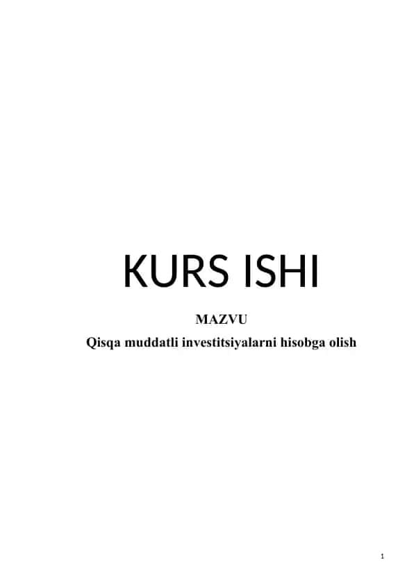 Qisqa muddatli investitsiyalarni hisobga olish