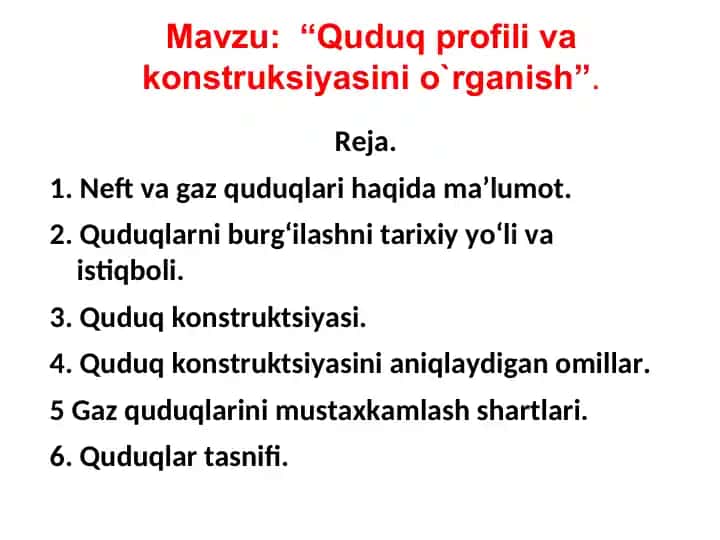 Quduq profili va konstruksiyasini o`rganish
