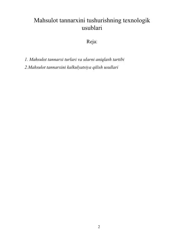 Mahsulot tannarxini tushurishning texnologik usublari