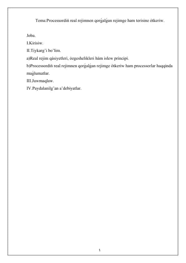 Processordiń real rejimnen qorǵalǵan rejimge ham terisine ótkeriw