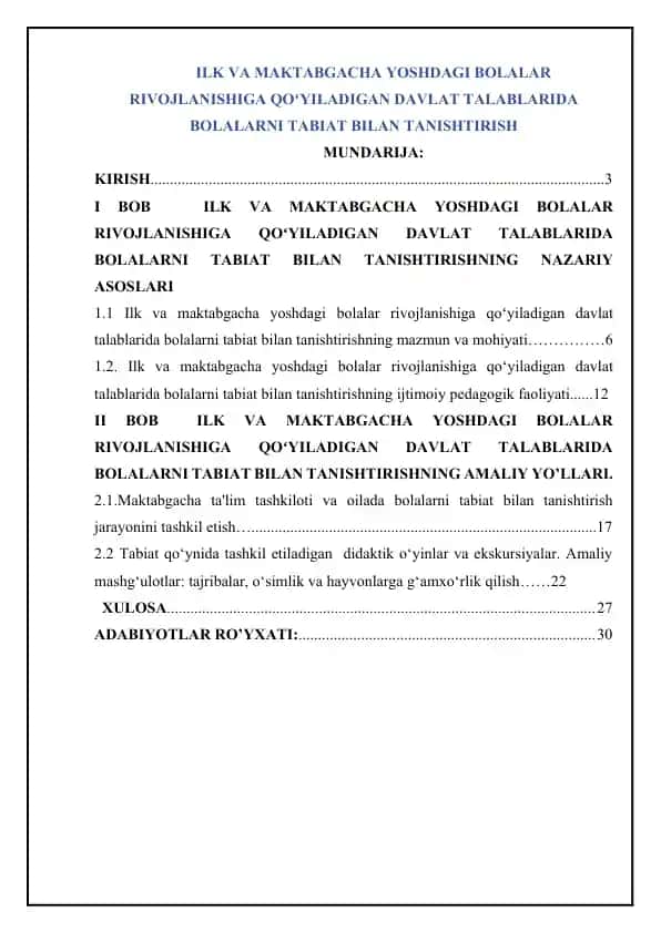 ILK VA MAKTABGACHA YOSHDAGI BOLALAR RIVOJLANISHIGA QOʻYILADIGAN DAVLAT TALABLARIDA BOLALARNI TABIAT BILAN TANISHTIRISH