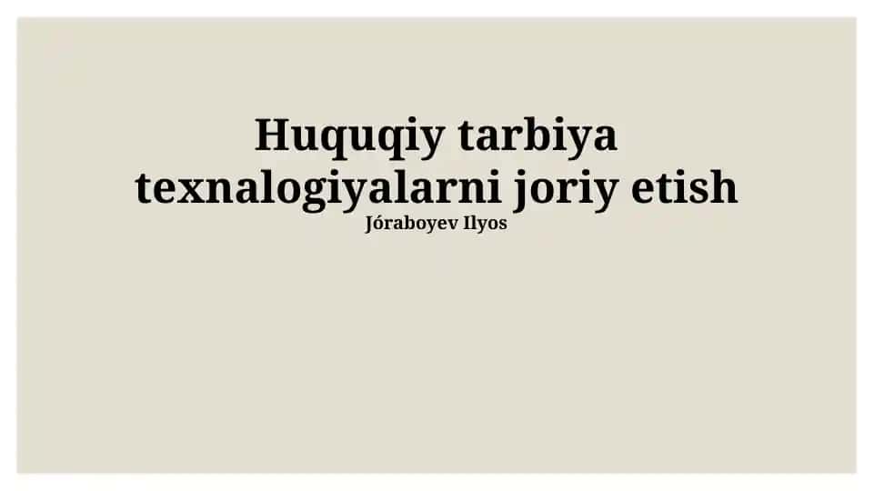 Huquqiy ta'lim texnologiyalari