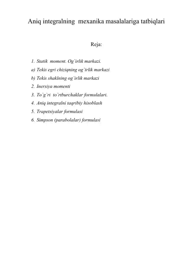 Aniq integralning mexanika masalalariga tatbiqlari
