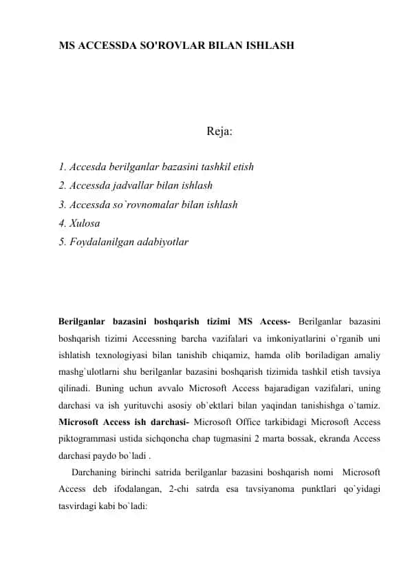 MS ACCESSDA SO'ROVLAR BILAN ISHLASH