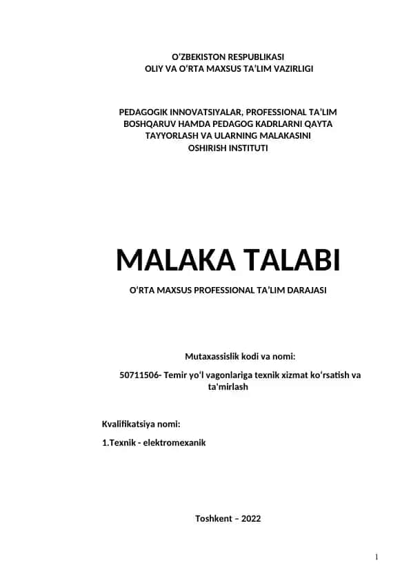 Malaka talabi - 50711506- Temir yo‘l vagonlariga texnik xizmat ko‘rsatish va ta'mirlash