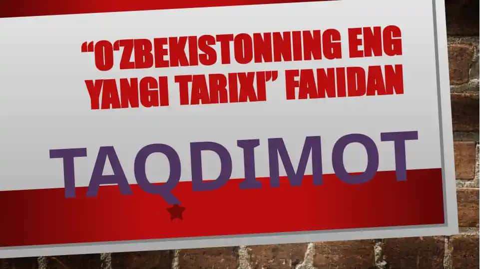 O‘zbekistonning eng yangi tarixi