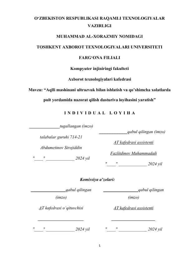 Aqlli mashinani ultrazvuk bilan ishlatish va qo’shimcha xolatlarda pult yordamida nazorat qilish dasturiva loyihasini yaratish