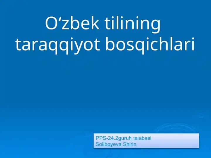 O‘zbek tilining taraqqiyot bosqichlari