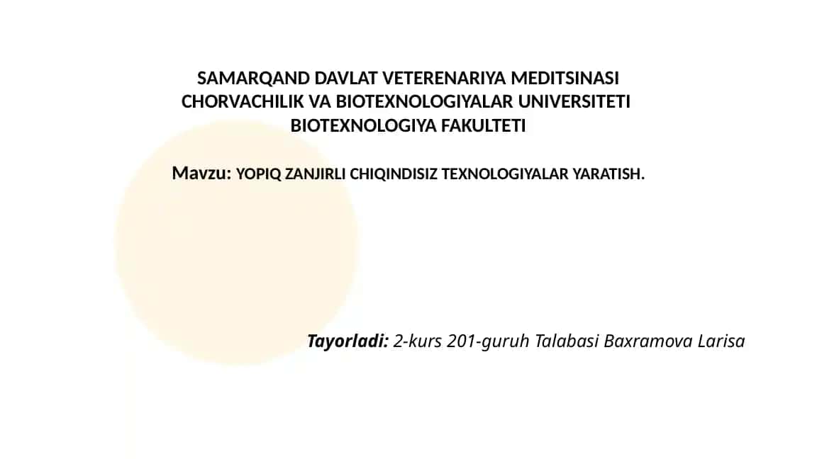 Yopiq Zanjirli Chiqindisiz Texnologiyalar Yaratish