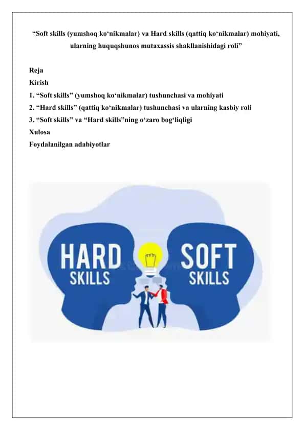Soft skills va Hard skillsning roli huquqshunoslik sohasida