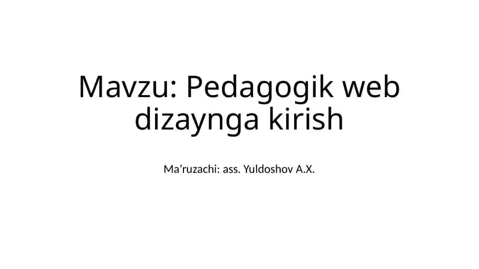 Pedagogik web dizaynga kirish