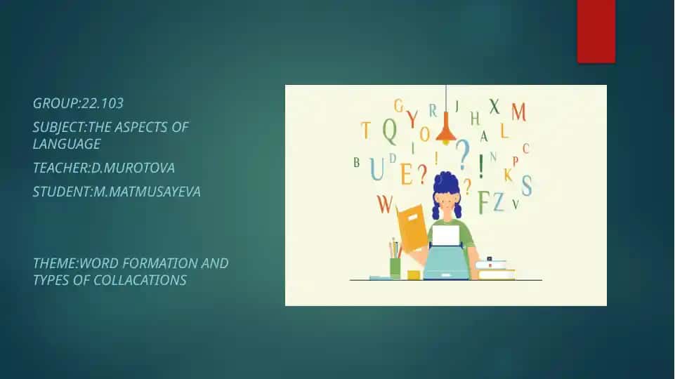 Word Formation and Types of Collocations