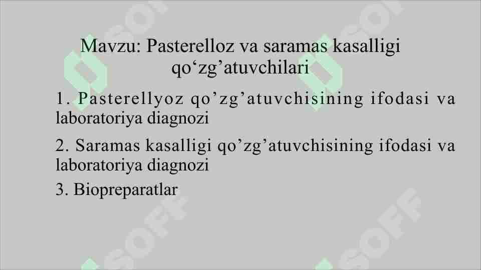 Pasterelloz va saramas kasalligi qo'zg'atuvchilari