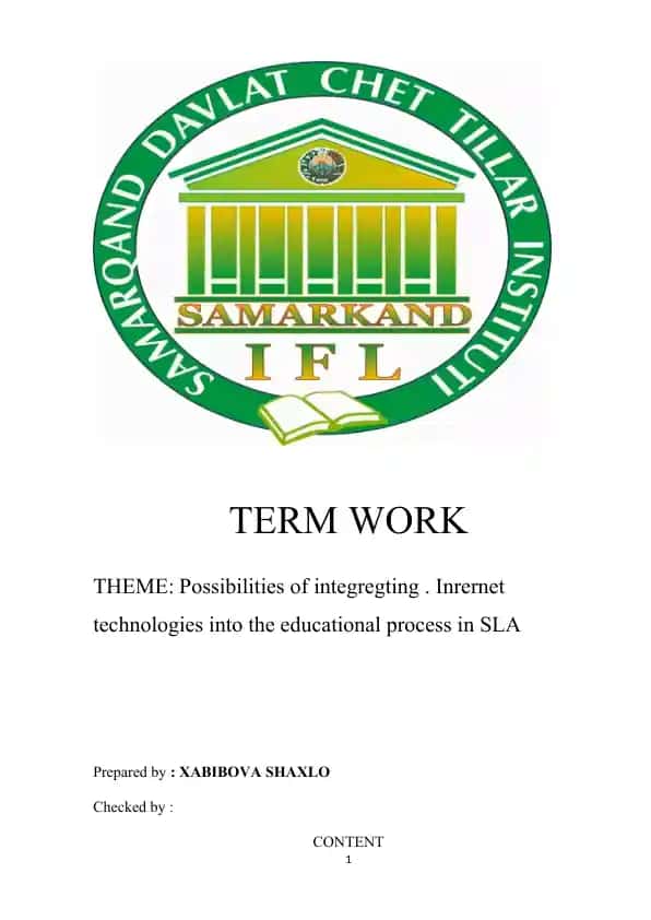 The Possibilities of Integrating Internet Technologies into the Educational Process in SLA