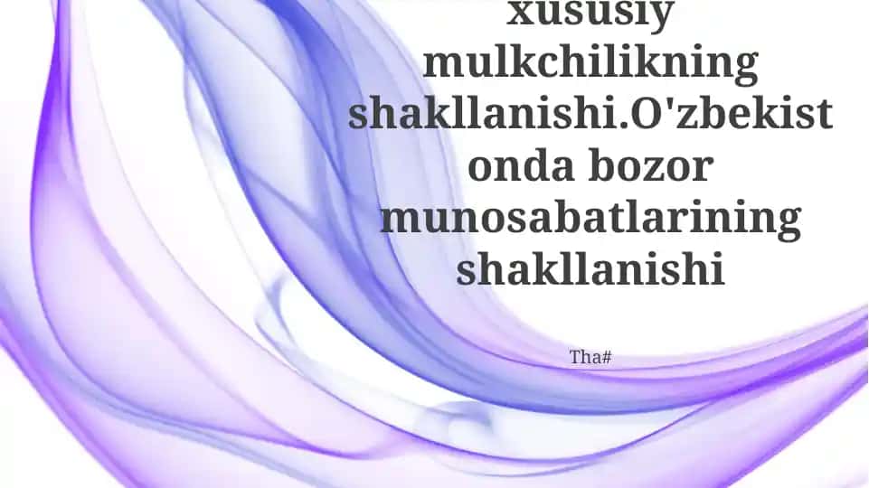 O'zbekistonda Iqtisodiy Islohotlar va Xususiy Mulk