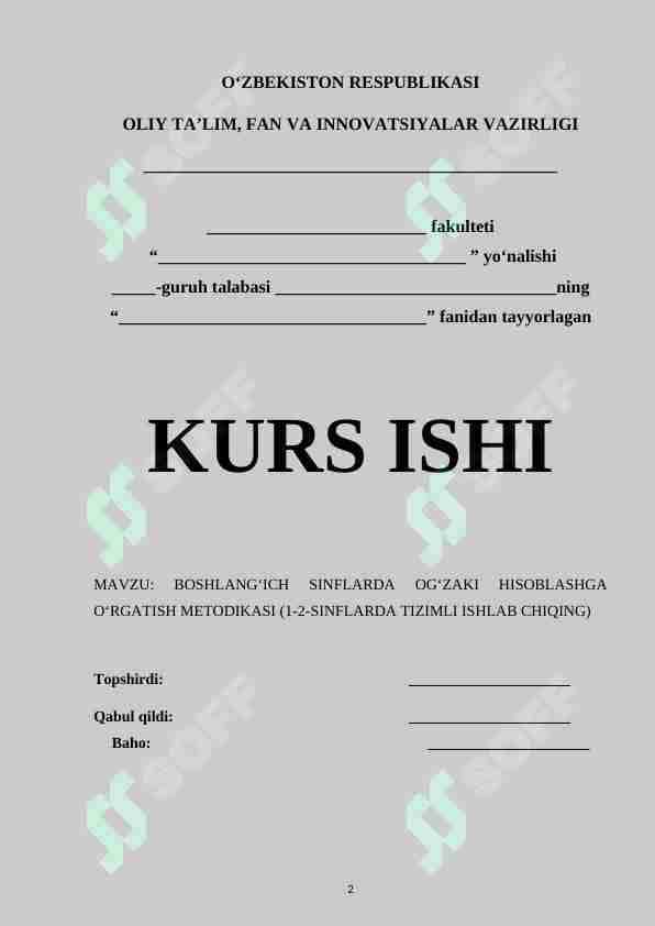 BOSHLANG‘ICH SINFLARDA OG‘ZAKI HISOBLASHGA O‘RGATISH METODIKASI (1-2-SINFLARDA TIZIMLI ISHLAB CHIQING)